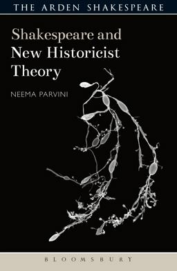 Shakespeare and New Historicist Theory: 2017 9781474240987 Front Cover