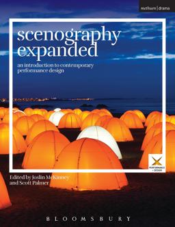 Scenography Expanded: An Introduction to Contemporary Performance Design  9781474244398 Front Cover