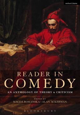 Reader in Comedy An Anthology of Theory and Criticism  9781474247887 Front Cover