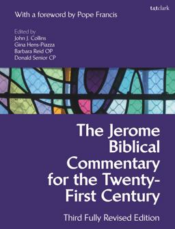 Jerome Biblical Commentary for the Twenty-First Century Third Fully Revised Edition 3rd 9781474248853 Front Cover