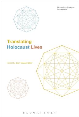 Translating Holocaust Lives Translating Holocaust Lives