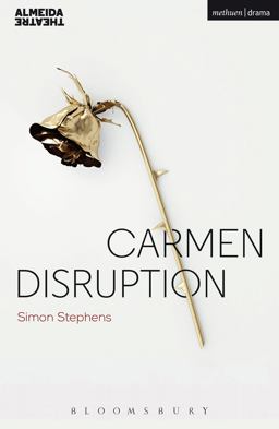 Carmen Disruption  9781474251600 Front Cover
