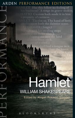 Hamlet: Arden Performance Editions  9781474253888 Front Cover