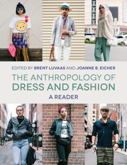 Anthropology of Dress and Fashion A Reader  9781474282567 Front Cover