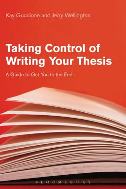 Taking Control of Writing Your Thesis Taking Control of Writing Your Thesis