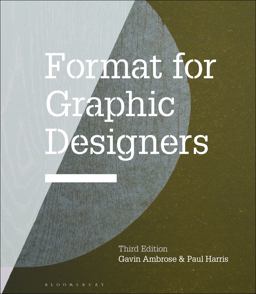 Format for Graphic Designers 3rd 9781474290630 Front Cover