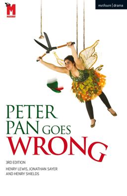 Peter Pan Goes Wrong 3rd 9781474291651 Front Cover
