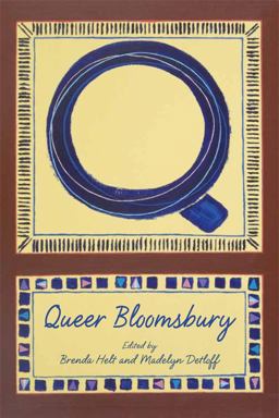 Queer Bloomsbury: An Anthology  9781474401708 Front Cover