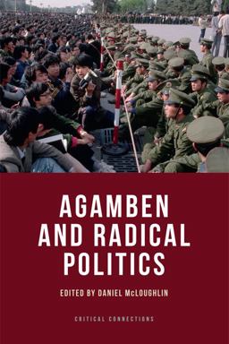 Agamben and Radical Politics  9781474402637 Front Cover