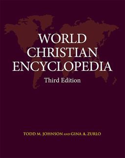 World Christian Encyclopedia Third Edition 3rd 9781474403238 Front Cover