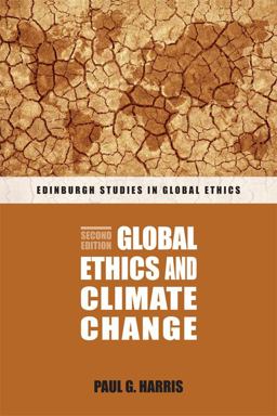 Global Ethics and Climate Change 2nd 9781474403993 Front Cover