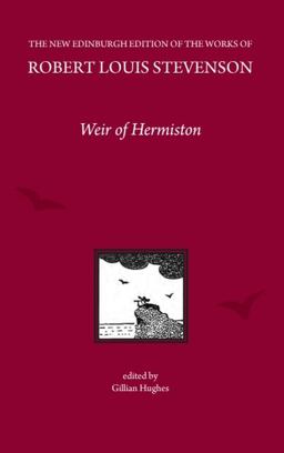 Weir of Hermiston, by Robert Louis Stevenson