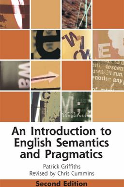 Introduction to English Semantics and Pragmatics 2nd 9781474412834 Front Cover