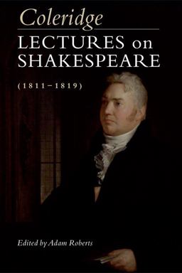 Coleridge: Lectures on Shakespeare (1811-1819)  9781474413787 Front Cover