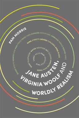 Jane Austen, Virginia Woolf and Worldly Realism  9781474419130 Front Cover