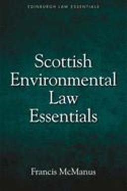 Scottish Environmental Law Essentials