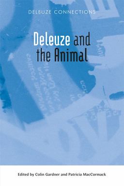 Deleuze and the Animal  9781474422741 Front Cover