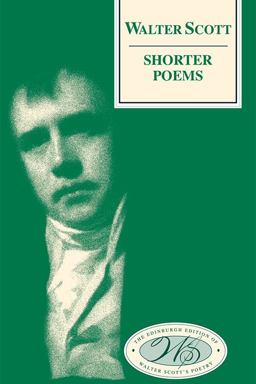 Walter Scott, Shorter Poems  9781474424431 Front Cover