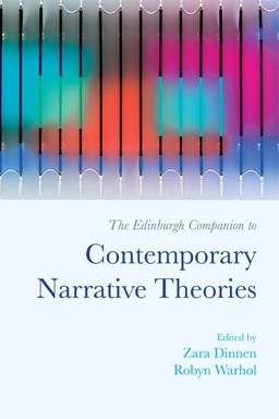 Edinburgh Companion to Contemporary Narrative Theories  9781474424745 Front Cover