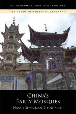 China's Early Mosques  9781474437219 Front Cover