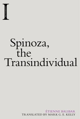 Spinoza, the Transindividual  9781474454285 Front Cover
