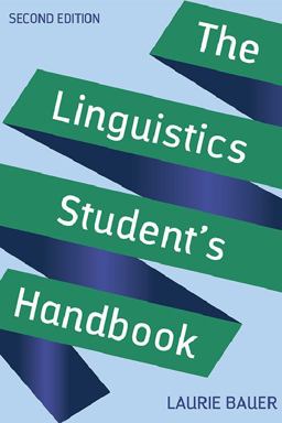 The Linguistics Student's Handbook