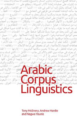 Arabic Corpus Linguistics Arabic Corpus Linguistics