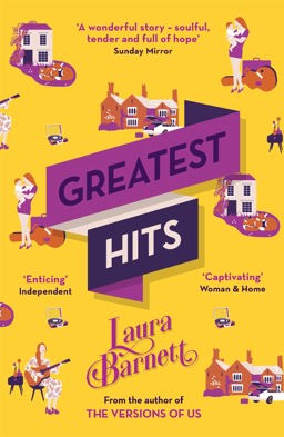 Greatest Hits From the Bestselling Author of the Versions of Us  9781474600903 Front Cover