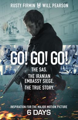 Go! Go! Go! The SAS. the Iranian Embassy Siege. the True Story  9781474608053 Front Cover