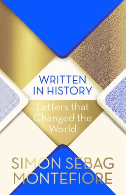 Written in History Letters That Changed the World  9781474609180 Front Cover