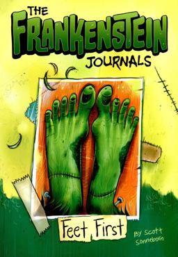 The Frankenstein Journals: Feet First