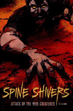 Attack of the Mud Creatures