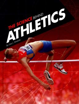 The Science Behind Athletics