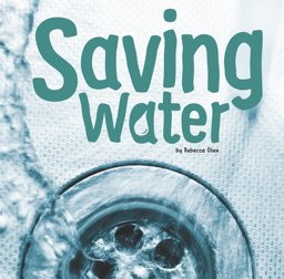 Saving Water Saving Water