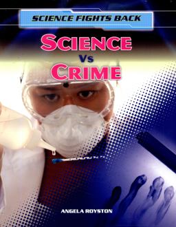 Science vs Crime