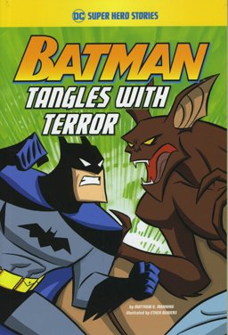 Batman Tangles with Terror