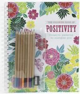 Coloring Book of Positivity Creative Patterns to Energize You  9781474857482 Front Cover