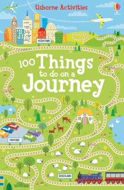 50 Things to Do on a Journey 50 Things to Do on a Journey