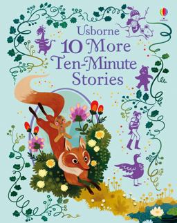 10 More Ten Minute Stories  9781474922067 Front Cover