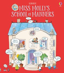Miss Molly's School of Manners  9781474922463 Front Cover