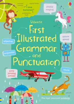 First Illustrated Grammar and Punctuation  9781474924511 Front Cover