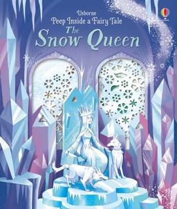 Peep Inside a Fairy Tale Snow Queen  9781474942980 Front Cover