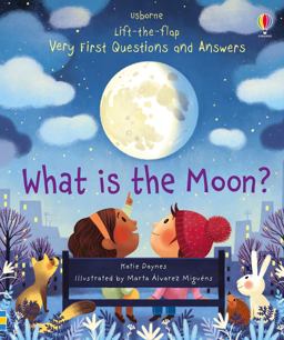 Lift the Flap Very First Questions and Answers: What Is the Moon? Board Book