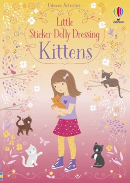 Little Sticker Dolly Dressing: Kittens