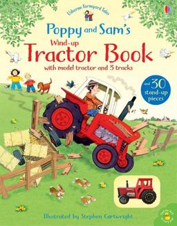 Farmyard Tales: Poppy and Sam's Wind-Up Tractor Book BB