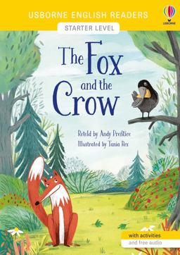 English Readers Starter Level: Fox and the Crow