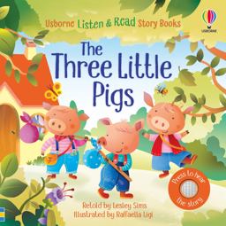 Listen and Read: the Three Little Pigs