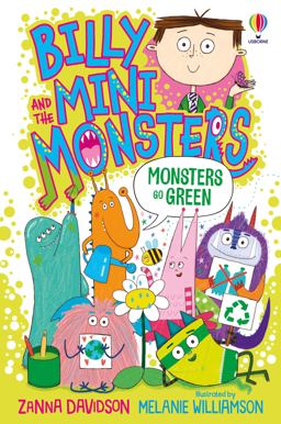Billy and the Mini Monsters Go Green