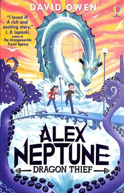 Alex Neptune, Dragon Thief