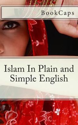 Islam in Plain and Simple English